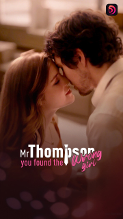 Mr Thompson You Found The Wrong Girl - Drama short drama poster